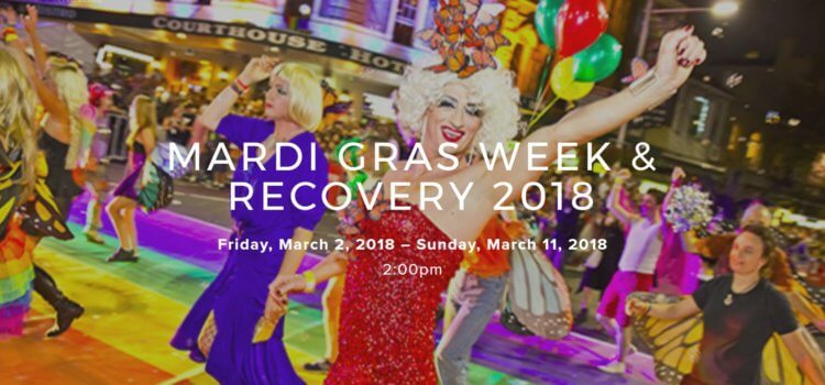 Mardi Gras Week & Recovery 2018 – 2 to 11 March 2018 – Turtle Cove – Queensland